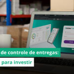 5 razões para investir em um sistema de controle de entregas 